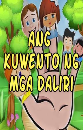 Ang Kuwento ng Mga Daliri | Mga Kwentong Bayan