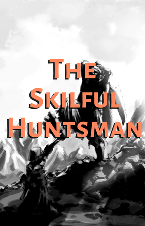 The Skilful Huntsman