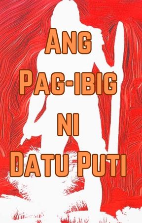 Ang Pag-ibig ni Datu Puti