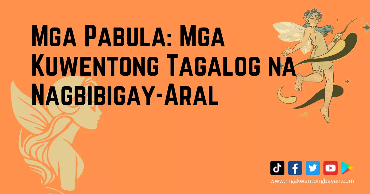 Mga Pabula: Mga Kuwentong Tagalog na Nagbibigay-Aral