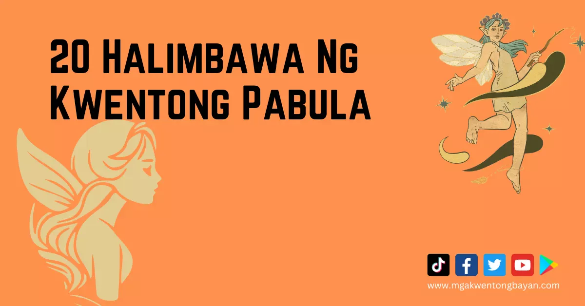 20 Halimbawa Ng Kwentong Pabula