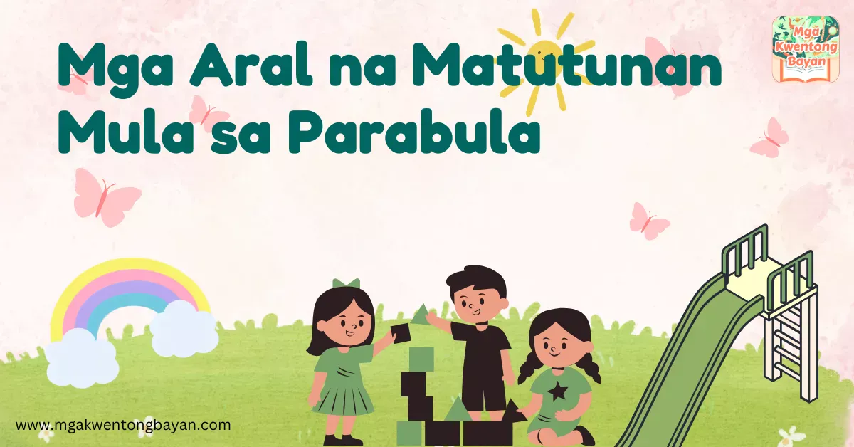 Mga Aral na Matutunan Mula sa Parabula